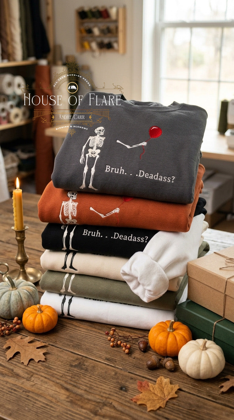 Bruh . . . Deadass? - Embroidered Unisex Sweater
