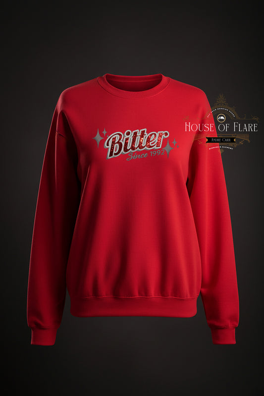 "BITTER" - Embroidered Unisex Sweater