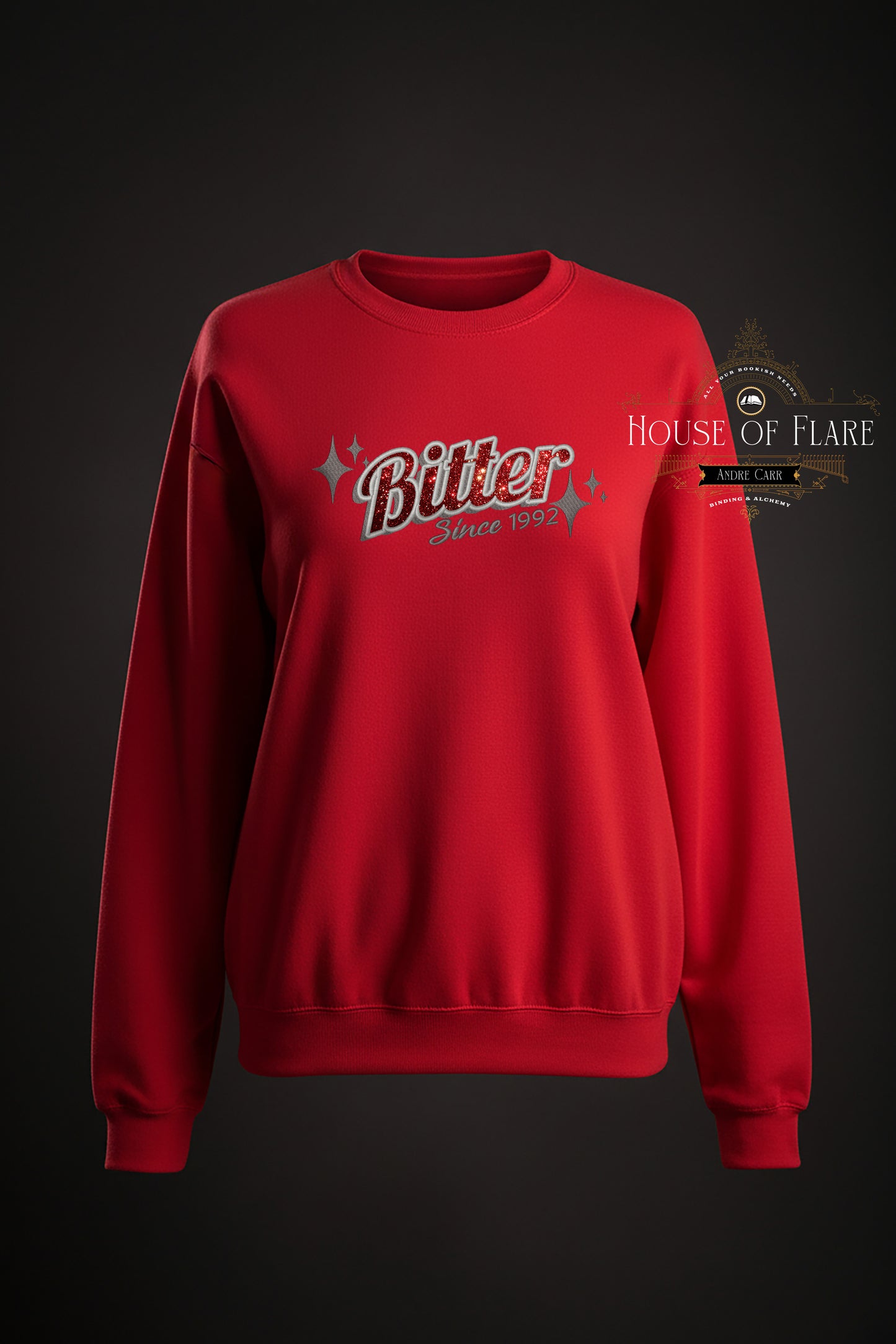 "BITTER" - Embroidered Unisex Sweater