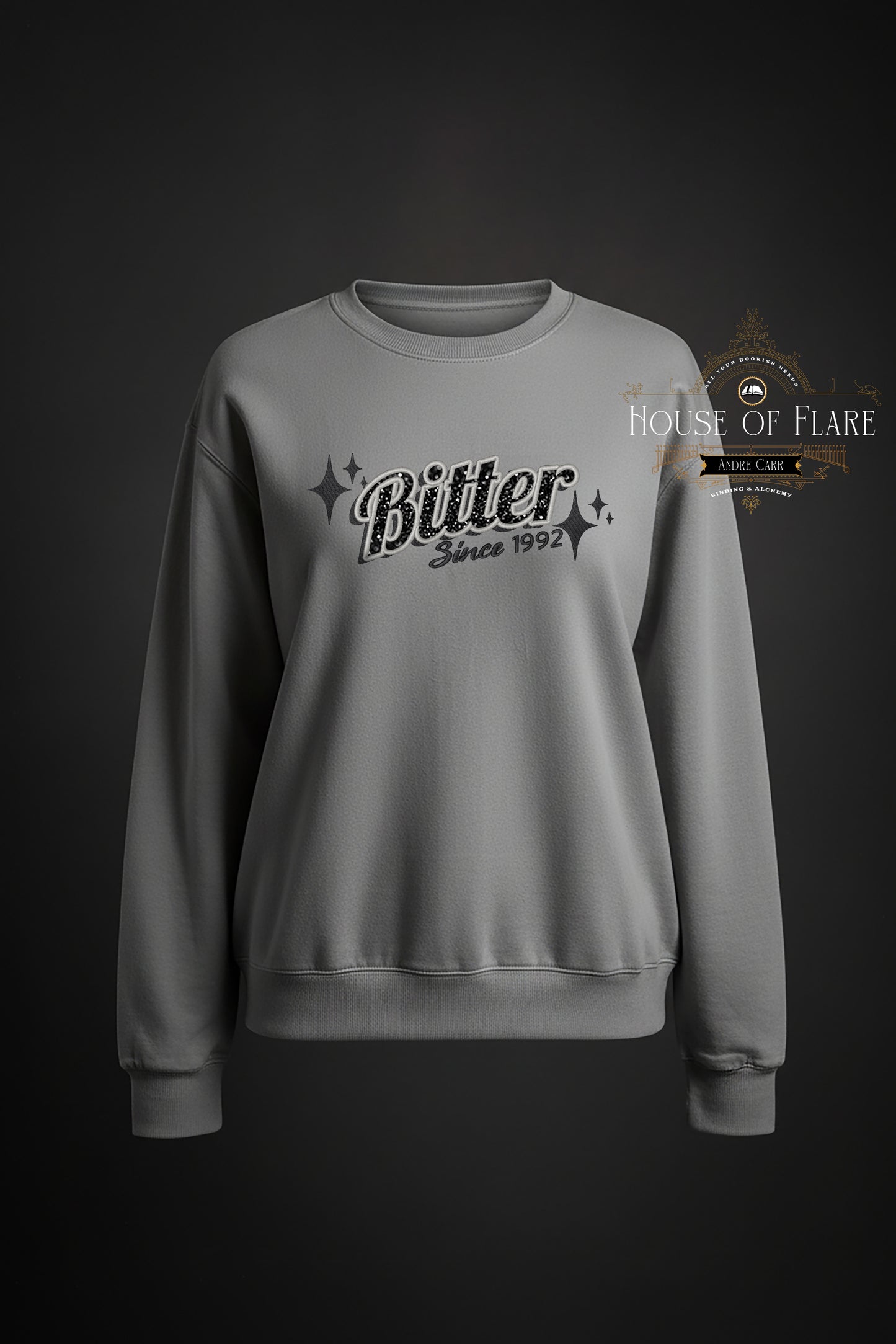 "BITTER" - Embroidered Unisex Sweater