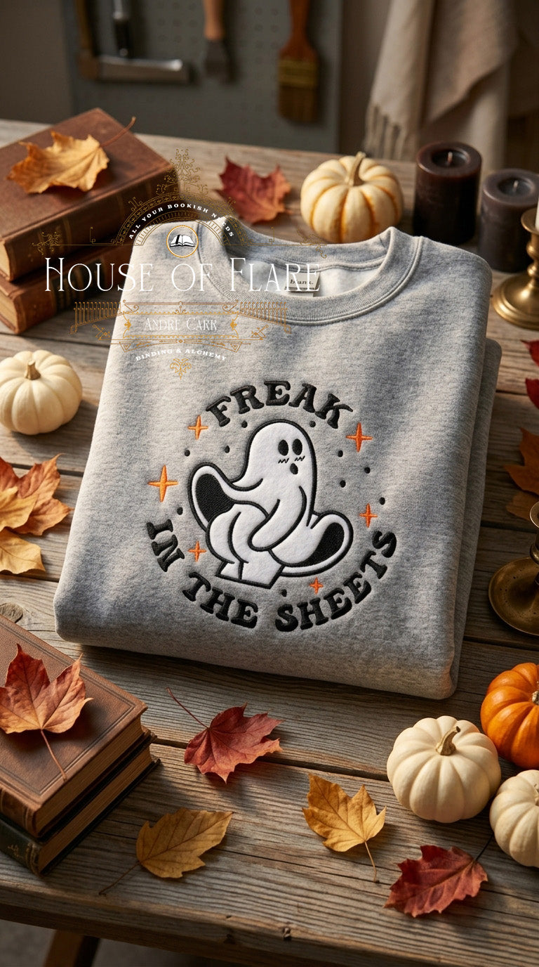 Freak in the Sheets - Embroidered Applique Unisex Sweater